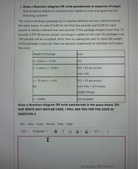 Solved 1 Draw a flowchart diagram OR write pseudocode (a | Chegg.com