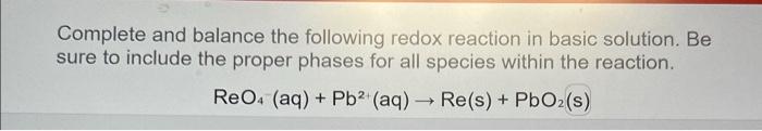 Complete And Balance The Following Redox Reaction In | Chegg.com