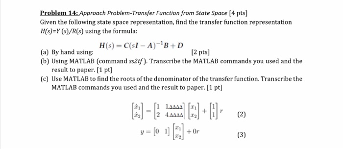 Solved Problem 14: Approach Problem-Transfer Function from | Chegg.com