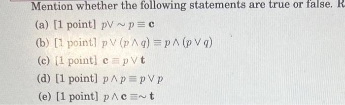 Solved Mention whether the following statements are true or | Chegg.com