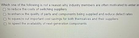 Solved Which one of the following is not a reason why | Chegg.com