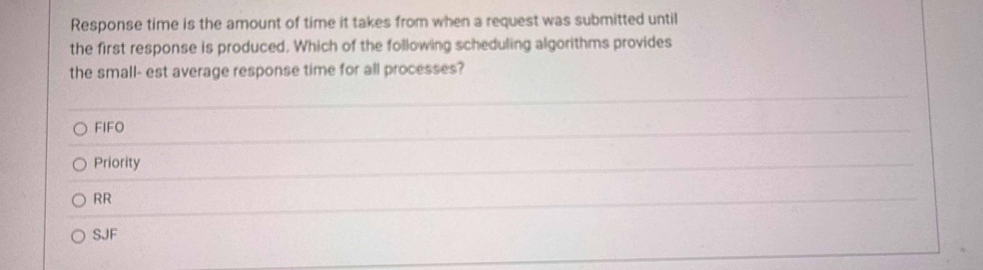 Solved Response time is the amount of time it takes from | Chegg.com