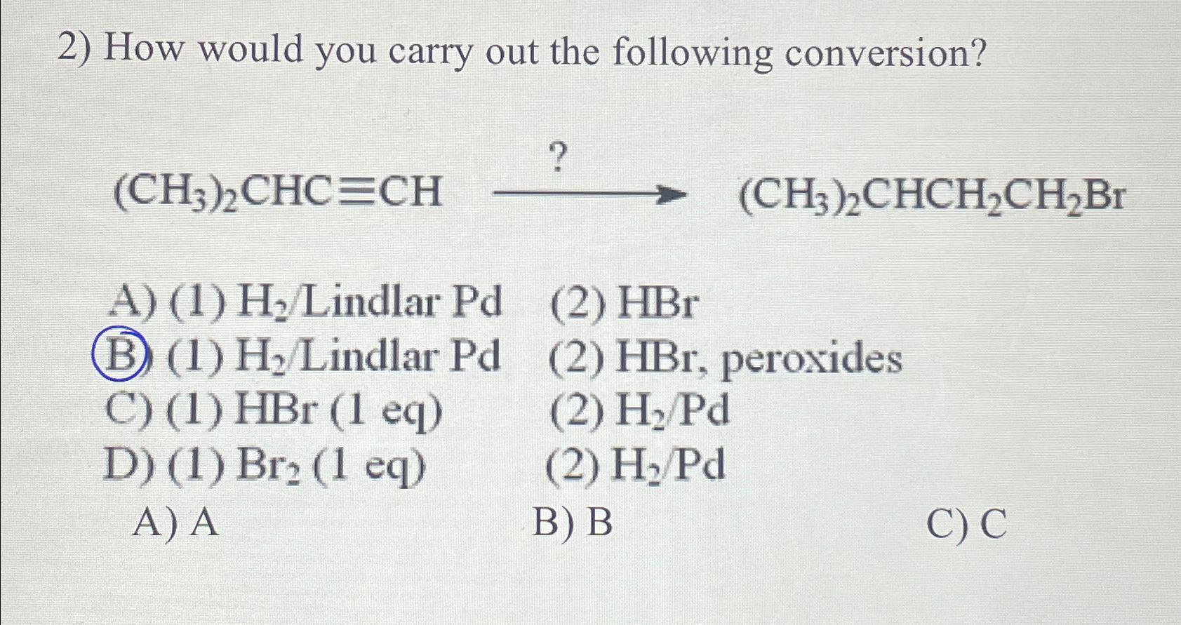 Solved How would you carry out the following | Chegg.com