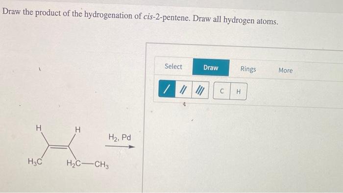 Solved Draw the product of the hydrogenation of | Chegg.com