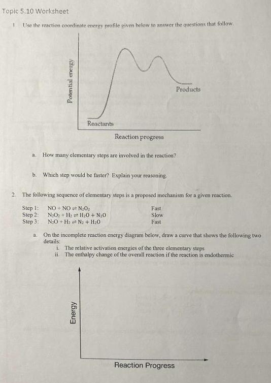 Solved Topic 5.10 ﻿Worksheet1 ﻿Use the reaction coordinate | Chegg.com