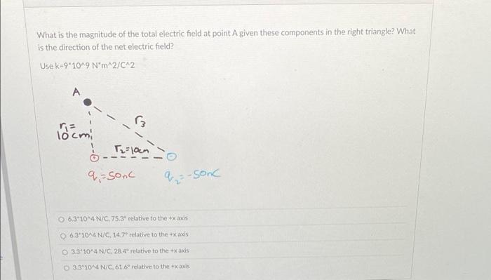 Solved What is the magnitude of the total electric field at | Chegg.com