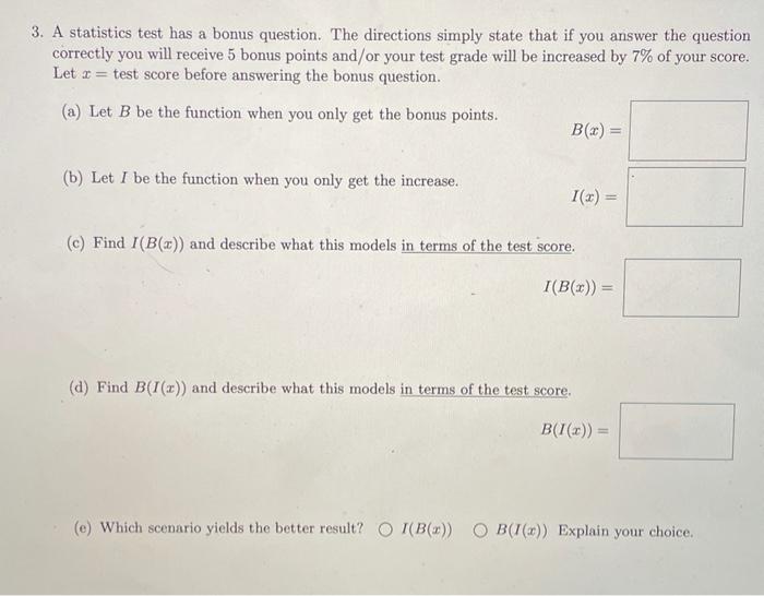 Solved 3. A statistics test has a bonus question. The | Chegg.com