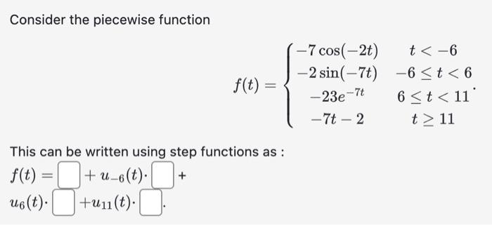 Solved Consider the piecewise function | Chegg.com