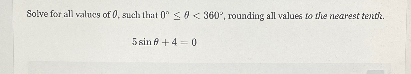 Solved Solve for all values of θ, ﻿such that 0°≤θ