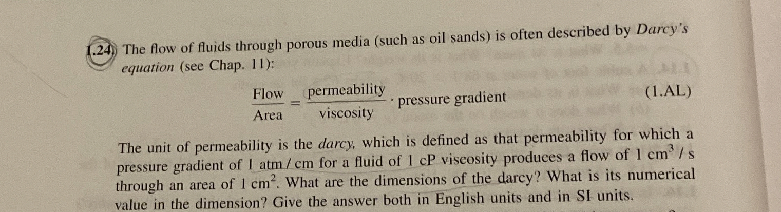 Solved .24.) ﻿The flow of fluids through porous media (such | Chegg.com