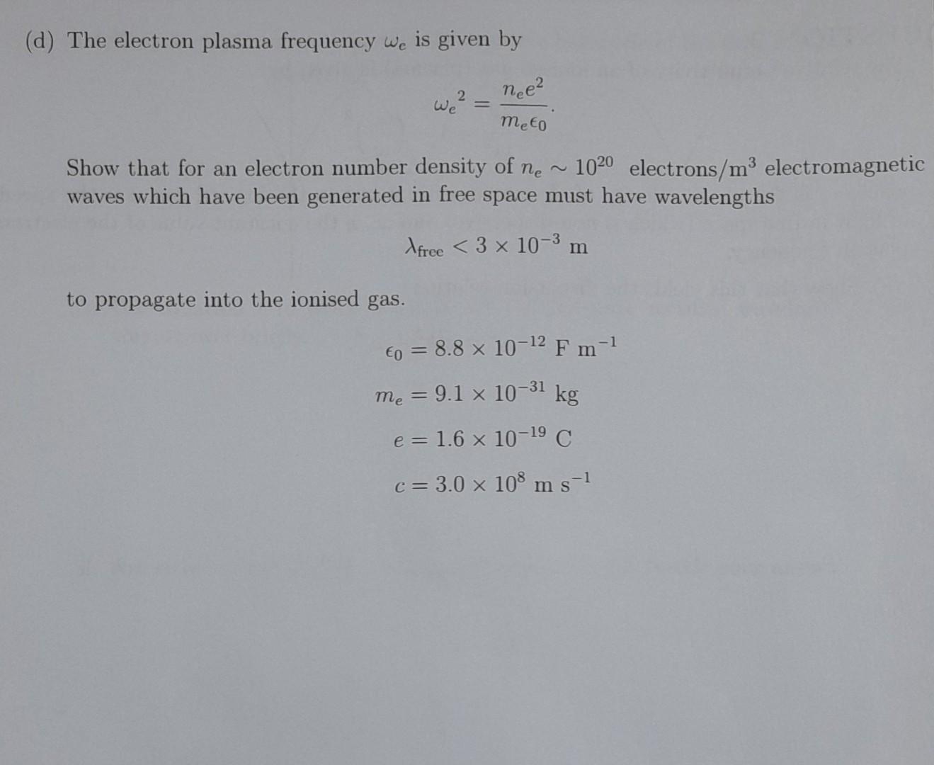Solved QUESTION 2 The relative permittivity of an ionised | Chegg.com