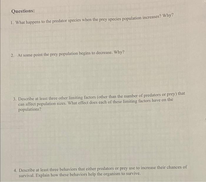 Solved 1. Define the following terms Predator, prey, and
