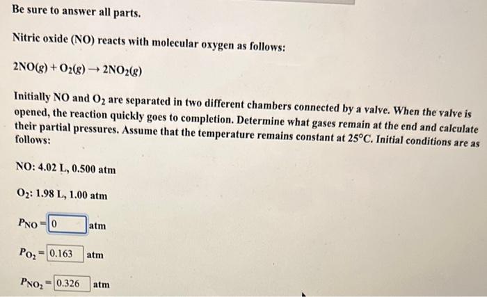 Solved Be sure to answer all parts. Nitric oxide (NO) reacts | Chegg.com
