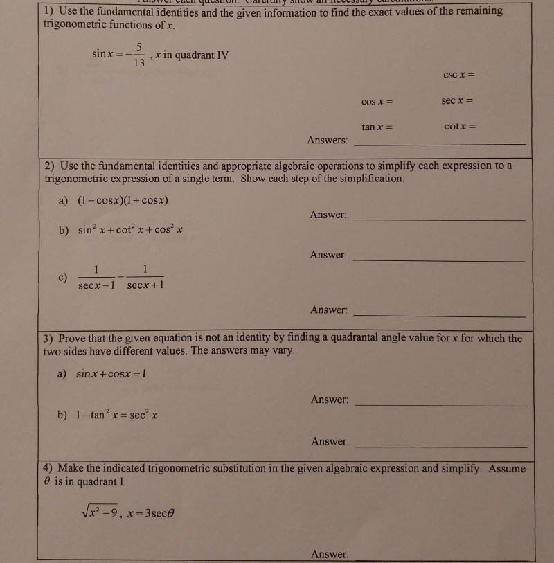 Solved 1) Use the fundamental identities and the given | Chegg.com