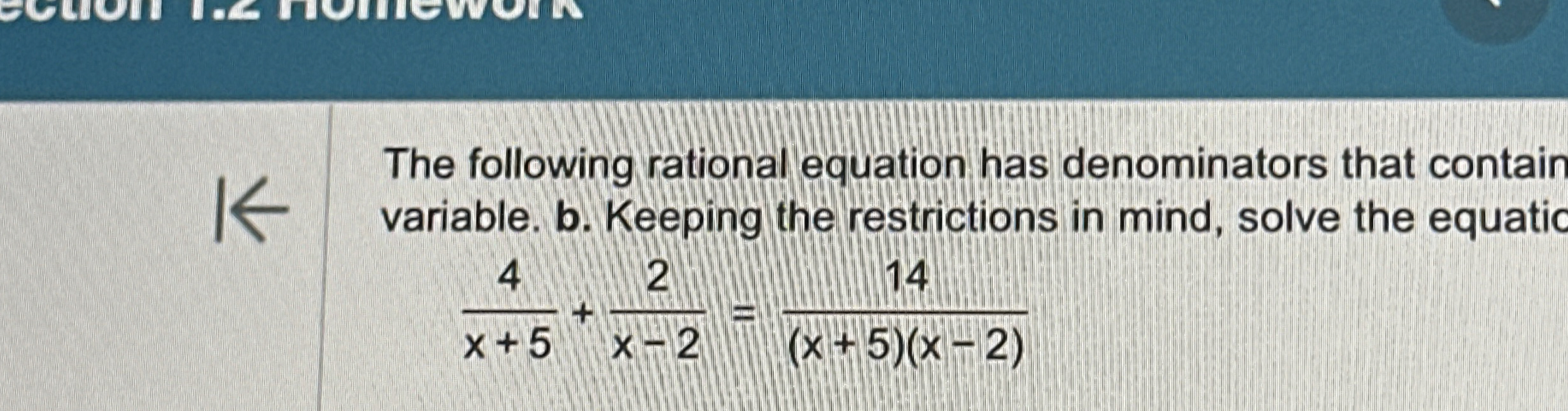 Solved The following rational equation has denominators that | Chegg.com