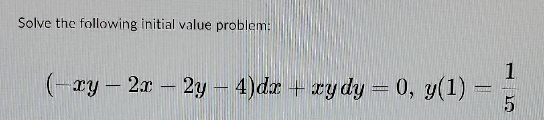 Solved Solve The Following Initial Value Problem: | Chegg.com