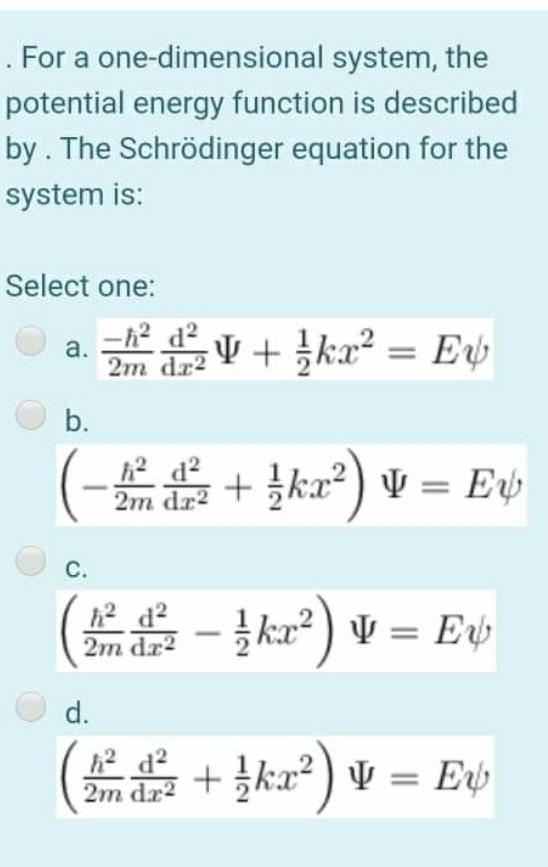 Solved . For a one-dimensional system, the potential energy | Chegg.com