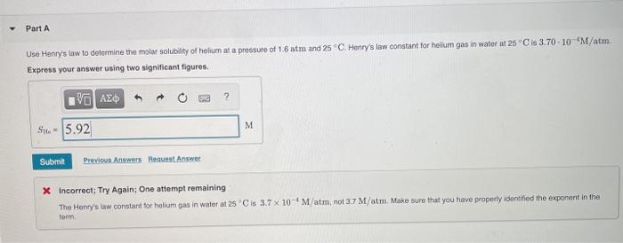 Solved Part A Use Henry S Law To Determine The Molar