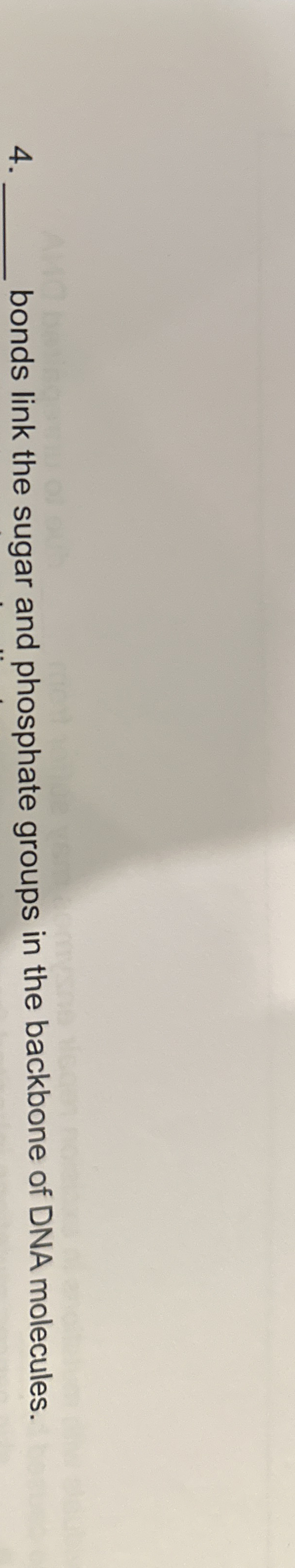 Solved q, ﻿bonds link the sugar and phosphate groups in the