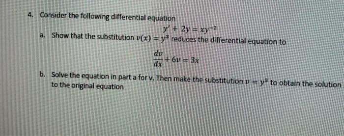 Solved 4. Consider the following differential equation Show | Chegg.com