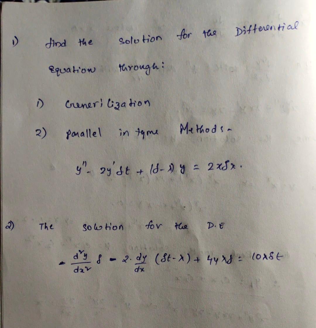 Solved for the Differential find the Solution Equation | Chegg.com