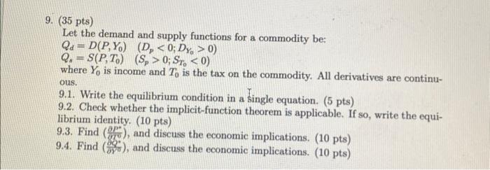 Solved 9. (35pts) Let the demand and supply functions for a | Chegg.com