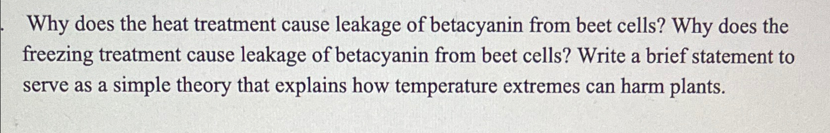 Solved Why Does The Heat Treatment Cause Leakage Of | Chegg.com