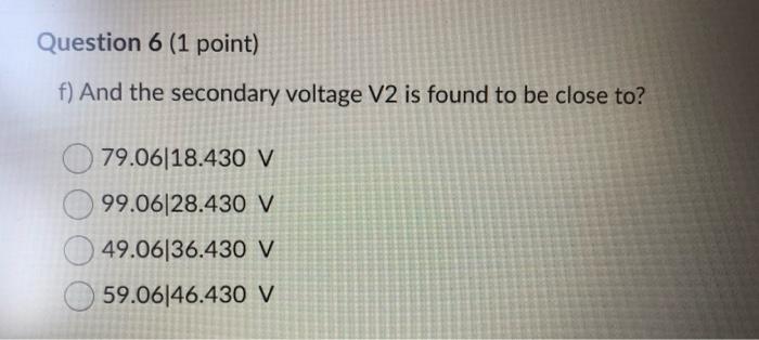 Solved Question 1 (2 points) For the given circuit shown | Chegg.com