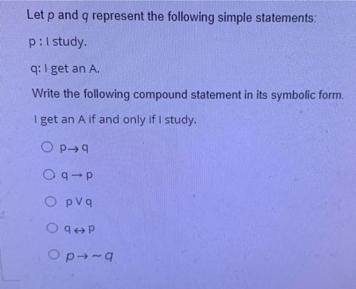 Solved Let p and q represent the following simple