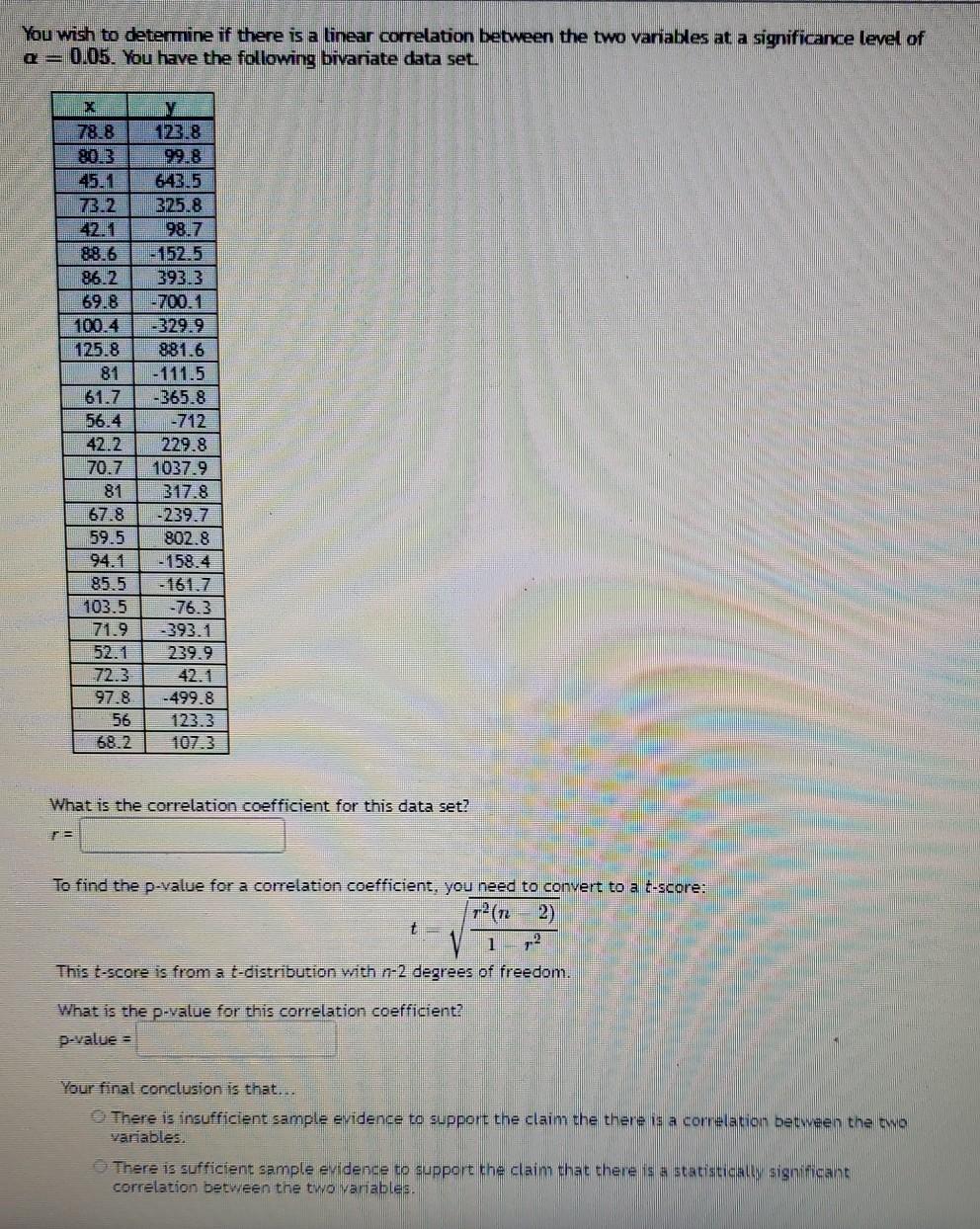 Solved You wish to determine if there is a linear | Chegg.com