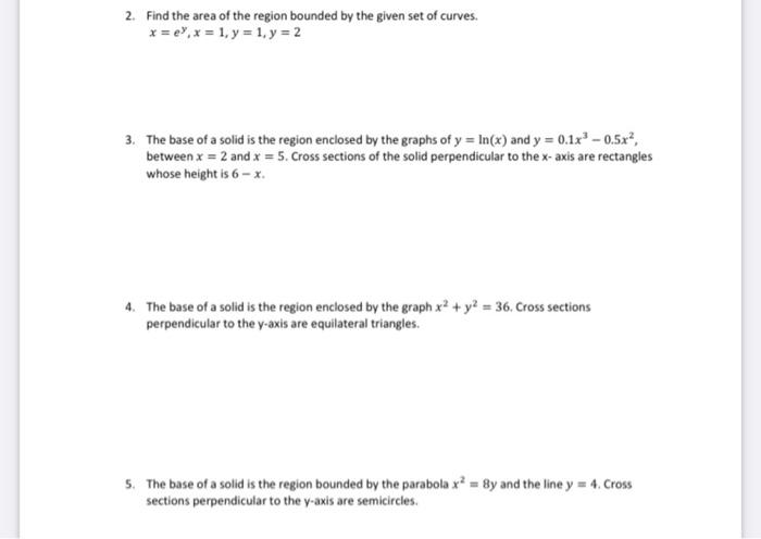 Solved 2. Find the area of the region bounded by the given | Chegg.com