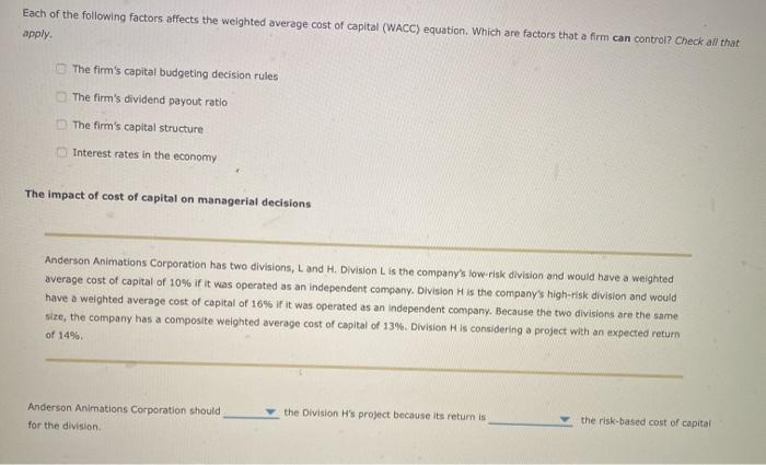 Solved Each of the following factors affects the weighted | Chegg.com