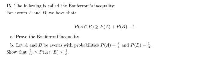 Solved 15. The following is called the Bonferroni s Chegg