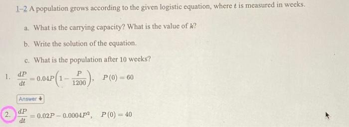 Solved 1−2 A population grows according to the given | Chegg.com