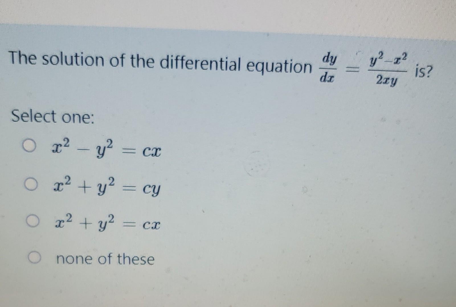 Solved The solution of the differential equation dy da y2-2 | Chegg.com
