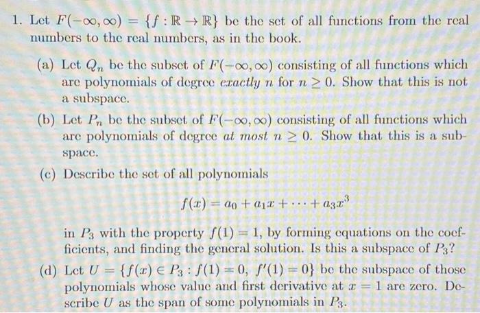 Solved 1 Let F −∞ ∞ {f R→r} Be The Set Of All Functions