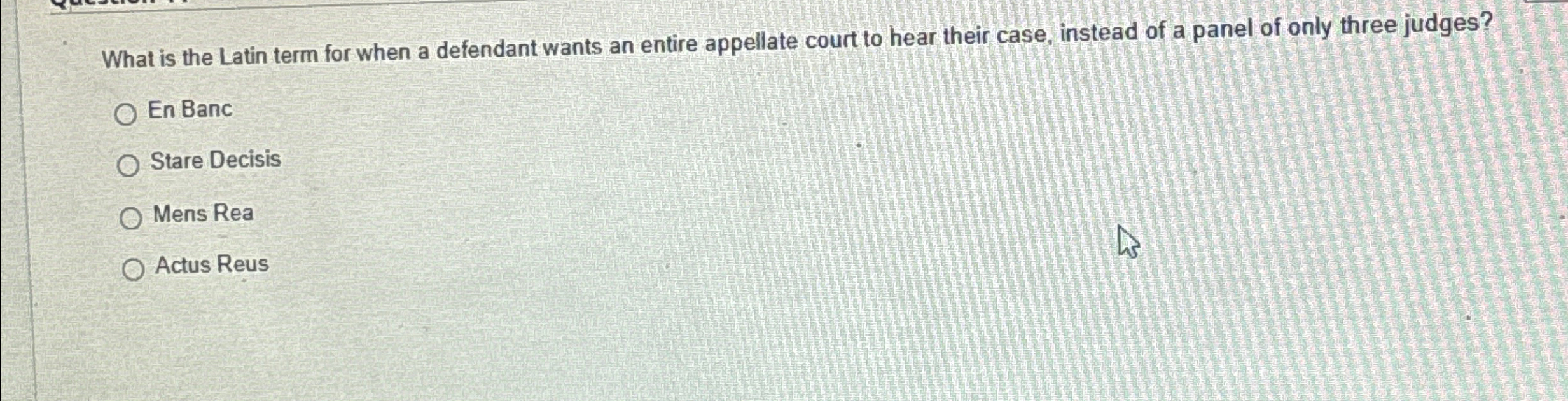 Solved What is the Latin term for when a defendant wants an | Chegg.com