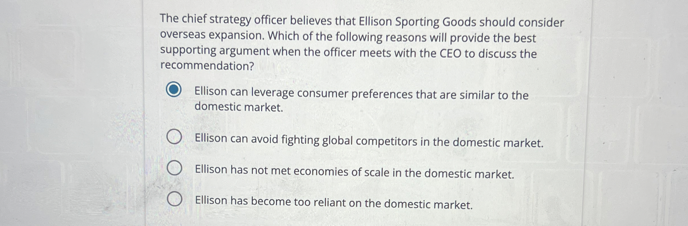 Solved The chief strategy officer believes that Ellison | Chegg.com