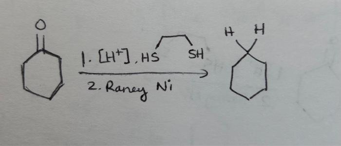Solved 2. Raney Ni 1. [H+],HSSH | Chegg.com