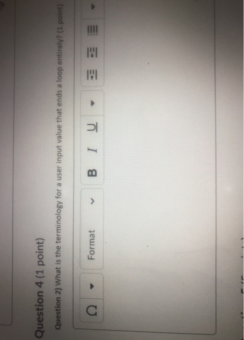 Solved Question 4 (1 point) Question 2) What is the | Chegg.com