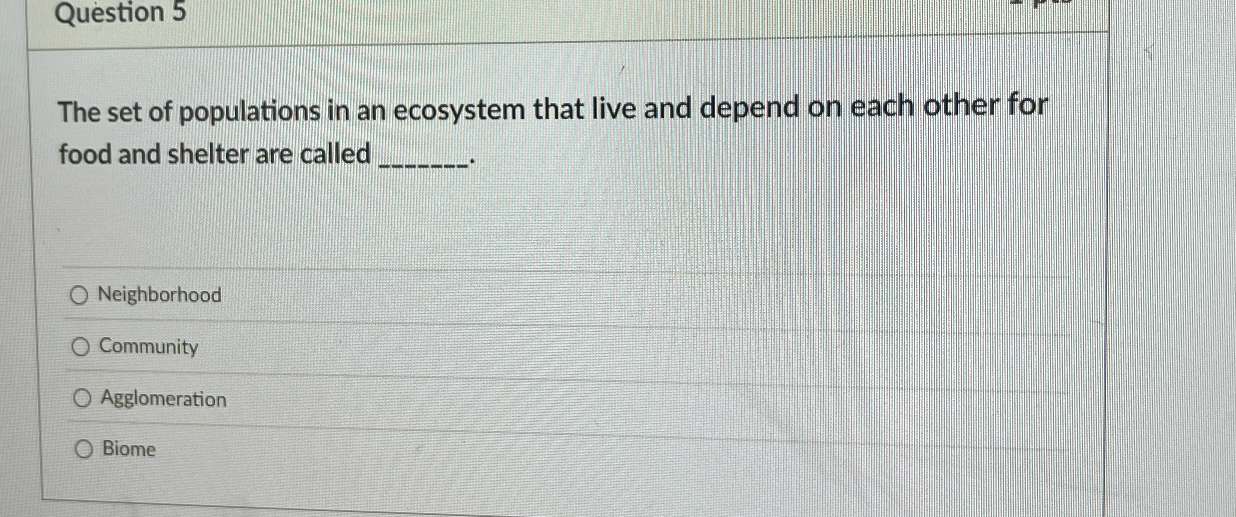Solved Question 5The set of populations in an ecosystem that | Chegg.com
