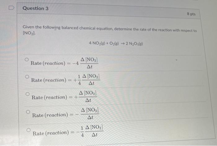 Solved Question 3 8 pts Given the following balanced | Chegg.com
