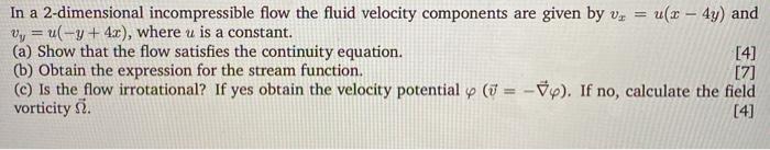 Solved In a 2-dimensional incompressible flow the fluid | Chegg.com