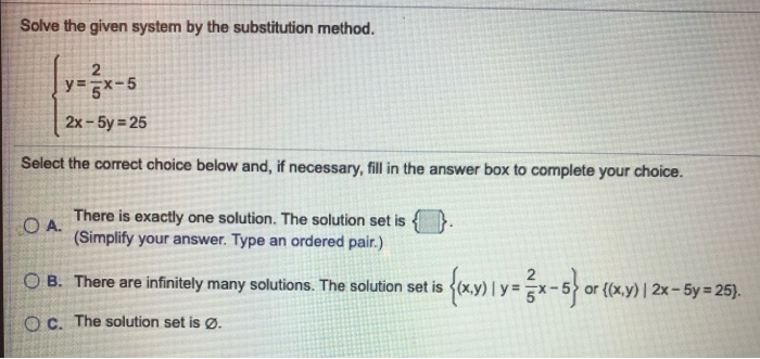 Solved Solve the given system by the substitution method. 4x | Chegg.com