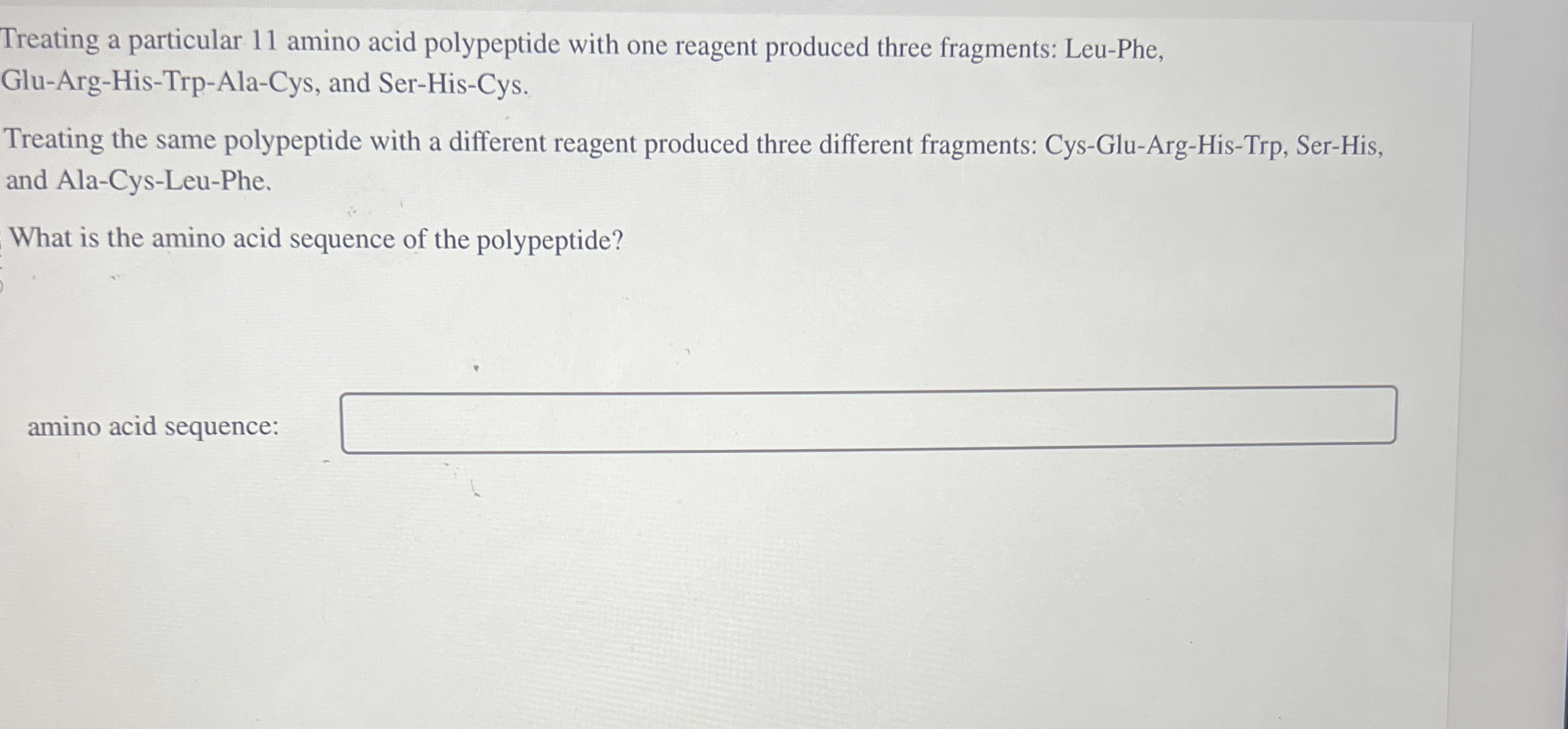 Solved Treating a particular 11 ﻿amino acid polypeptide with | Chegg.com