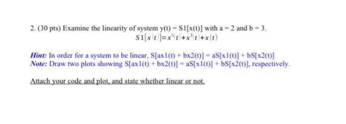 Solved Linearity of a System In this lab, you construct two | Chegg.com