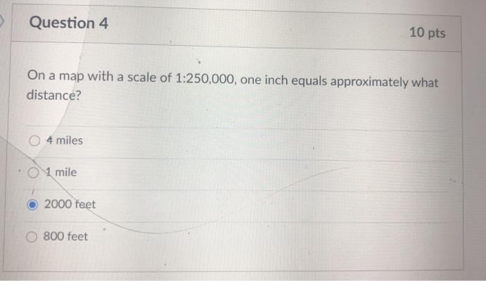 Solved Question 4 10 pts On a map with a scale of 1:250,000, | Chegg.com