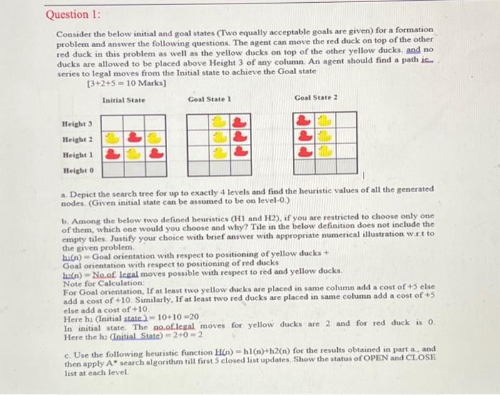 Solved Consider the below initial and goal states (Two | Chegg.com
