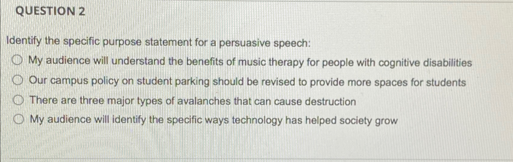 Solved QUESTION 2Identify the specific purpose statement for | Chegg.com