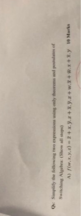 Solved Qs: Simplify the following two expressions using only | Chegg.com